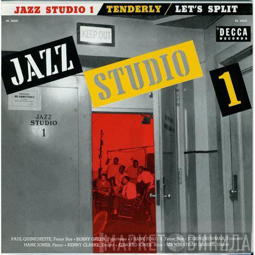 , Paul Quinichette , Bennie Green , Frank Foster , Joe Newman , Hank Jones , Kenny Clarke , Eddie Jones  Sir Jonathan Gasser  - Jazz Studio 1