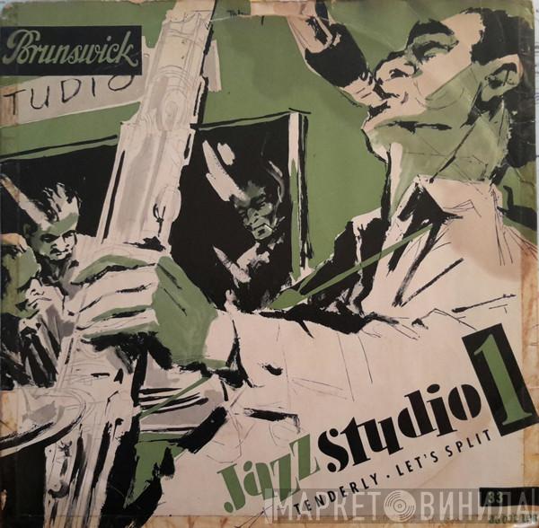 , Paul Quinichette , Bennie Green , Frank Foster , Joe Newman , Hank Jones , Kenny Clarke , Eddie Jones  Sir Jonathan Gasser  - Jazz Studio 1