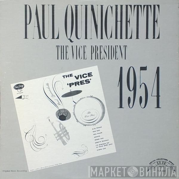 Paul Quinichette - The Vice President