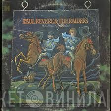 Paul Revere & The Raiders, Mark Lindsay - Paul Revere And The Raiders Featuring Mark Lindsay