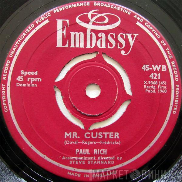 Paul Rich, Steve Stannard And His Orchestra - Mr. Custer / McDonald's Cave