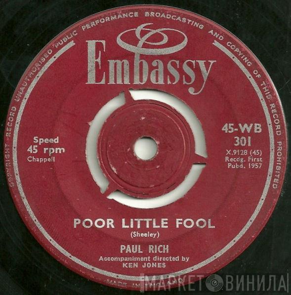Paul Rich - Poor Little Fool / Bird Dog
