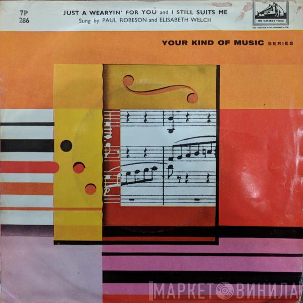Paul Robeson - I Still Suits Me / Just A Wearyin' For You