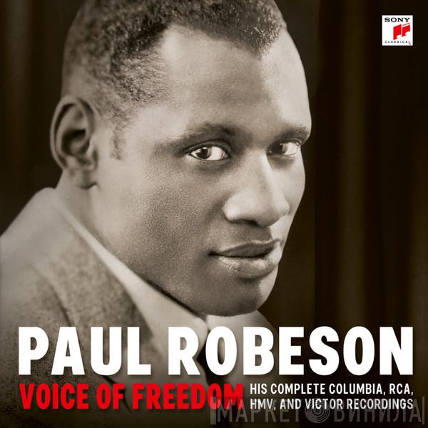 Paul Robeson - Voice Of Freedom