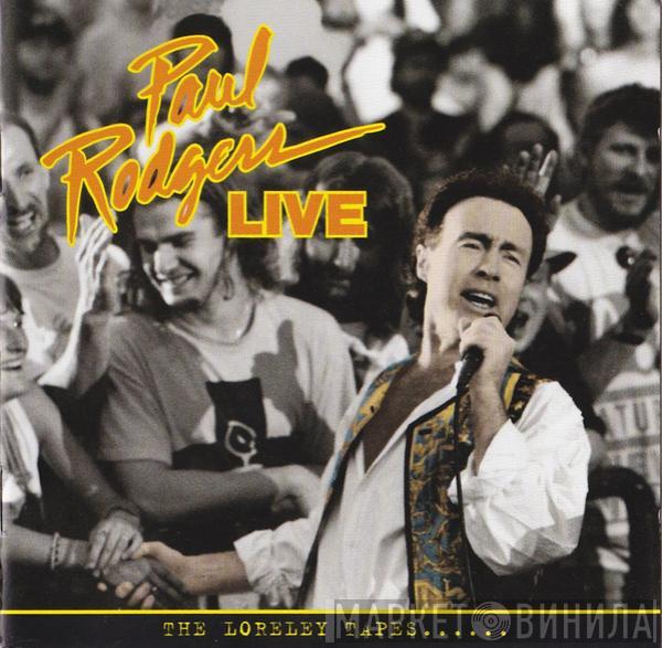 Paul Rodgers - Live - The Loreley Tapes