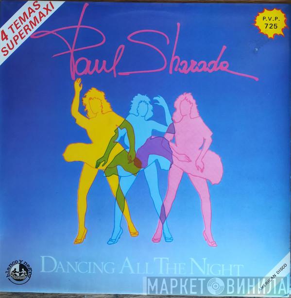 Paul Sharada - Dancing All The Night / Florida