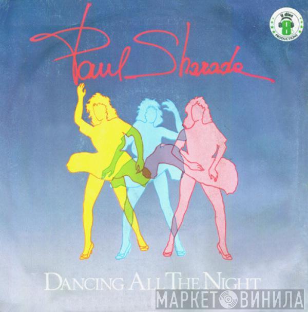 Paul Sharada - Dancing All The Night