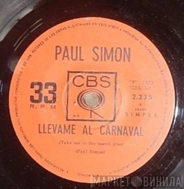  Paul Simon  - Llevame Al Carnaval / Amame Como A Una Roca