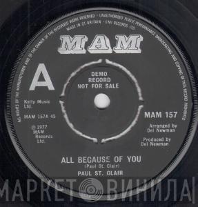 Paul St Clair - All Because Of You