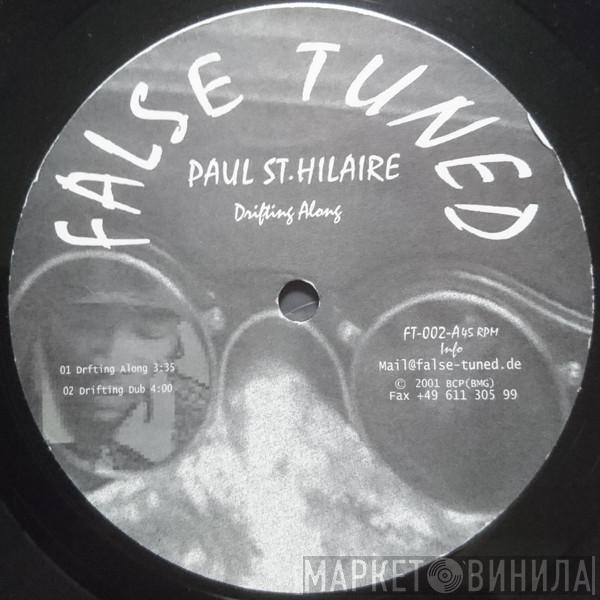 Paul St. Hilaire - Drifting Along