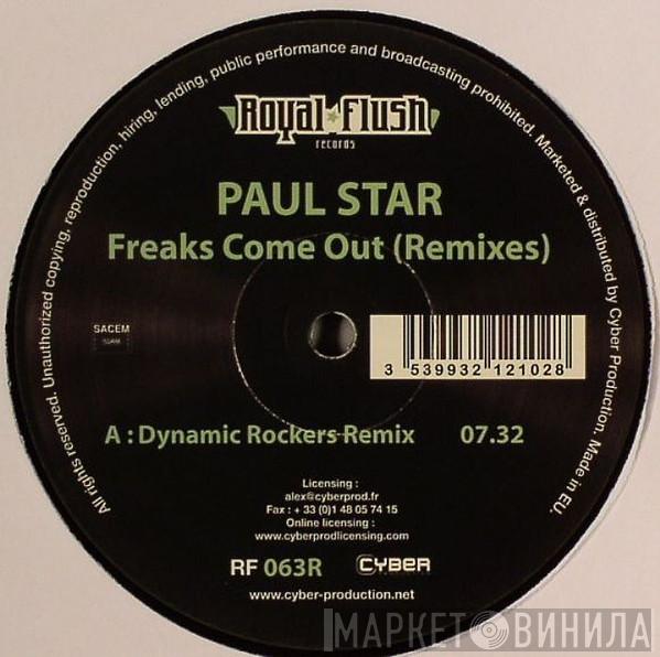 Paul Star - Freaks Come Out (Remixes)