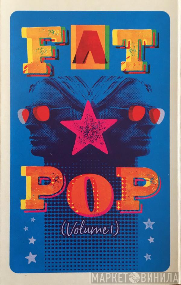 Paul Weller - Fat Pop (Volume 1)
