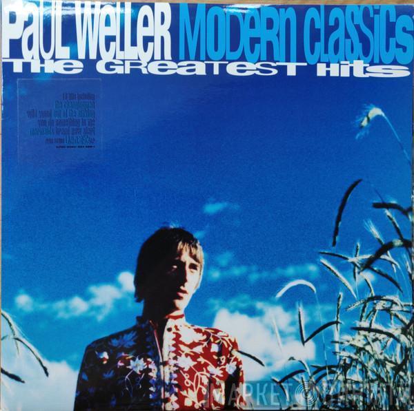 Paul Weller - Modern Classics - The Greatest Hits