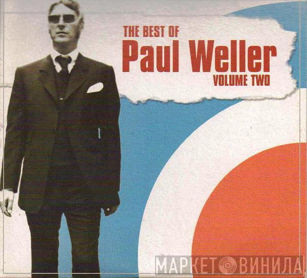Paul Weller - The Best Of Paul Weller Volume Two