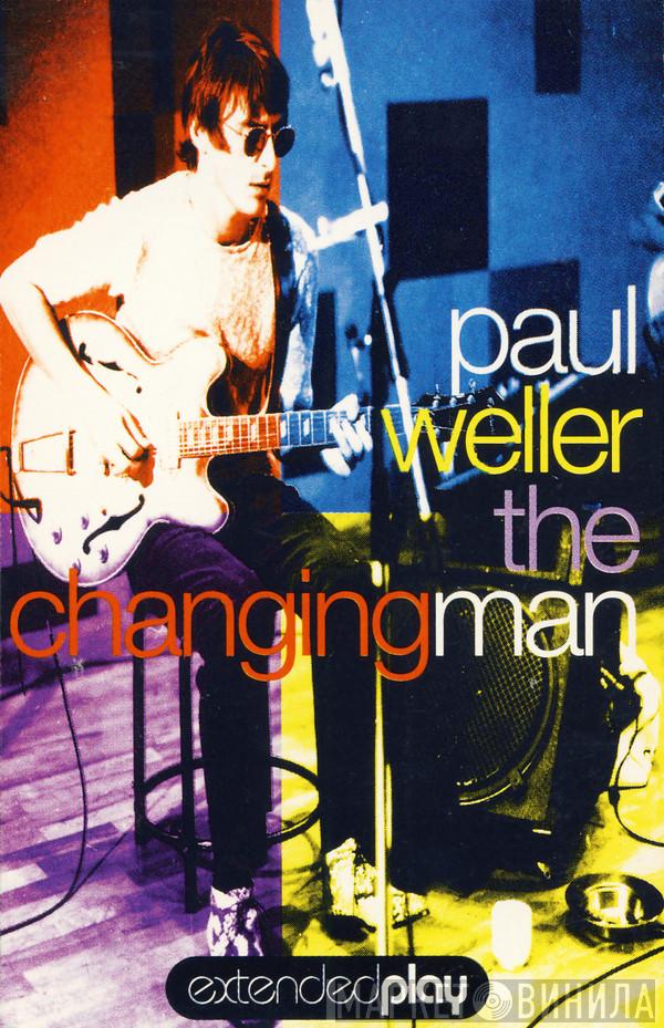 Paul Weller - The Changingman