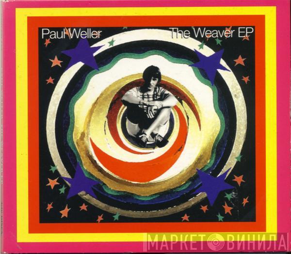 Paul Weller - The Weaver EP