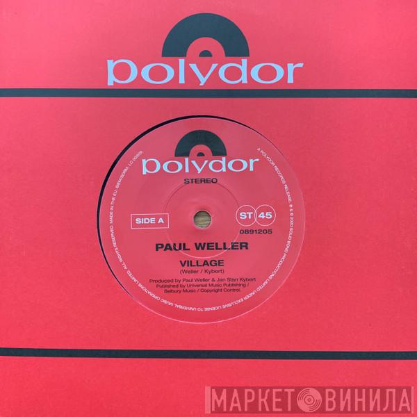 Paul Weller - Village
