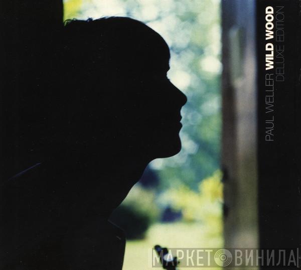 Paul Weller  - Wild Wood