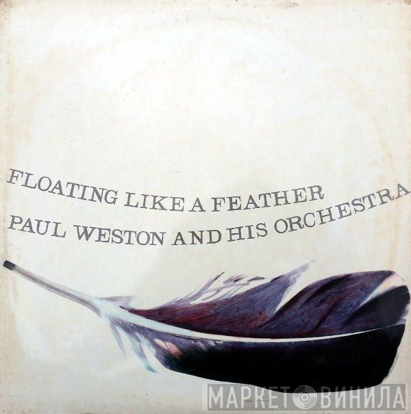 Paul Weston And His Orchestra - Floatin' Like A Feather