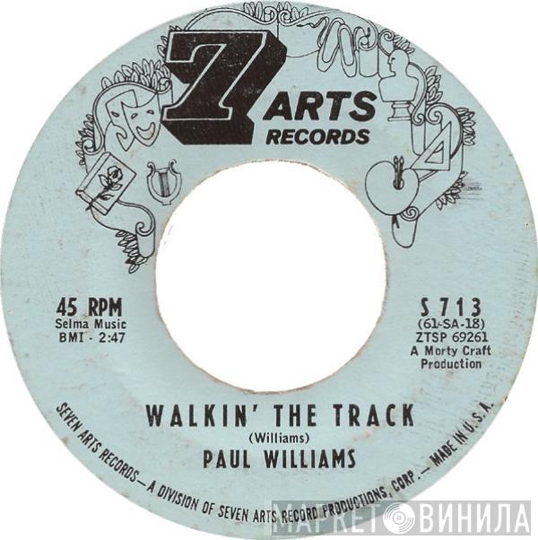 Paul Williams  - Walkin' The Track / Back To Back