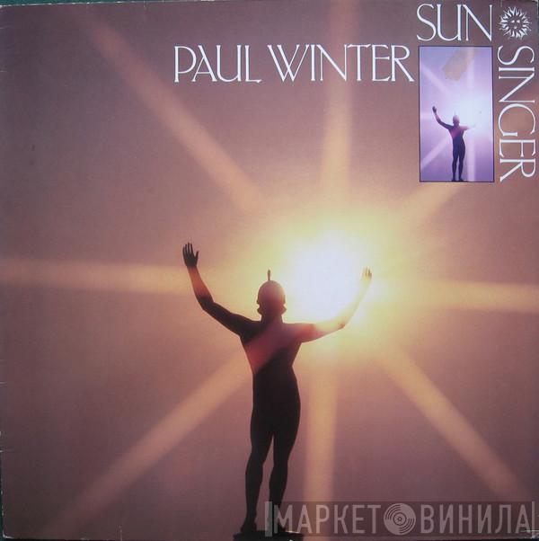 Paul Winter  - Sun Singer