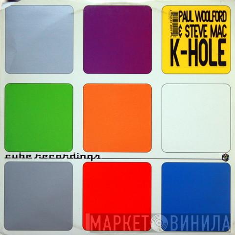 Paul Woolford, Steve Mac - K-Hole