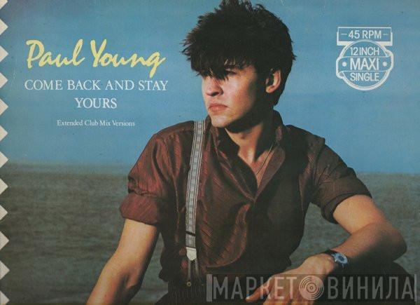 Paul Young - Come Back And Stay (Extended Club Mix Versions)