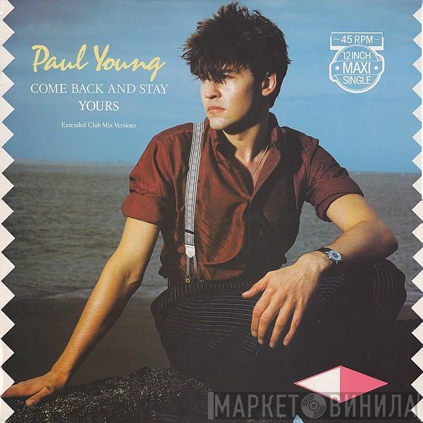 Paul Young - Come Back And Stay (Extended Club Mix Versions)