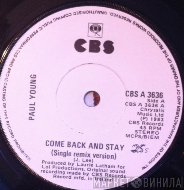  Paul Young  - Come Back And Stay (Single Remix Version)