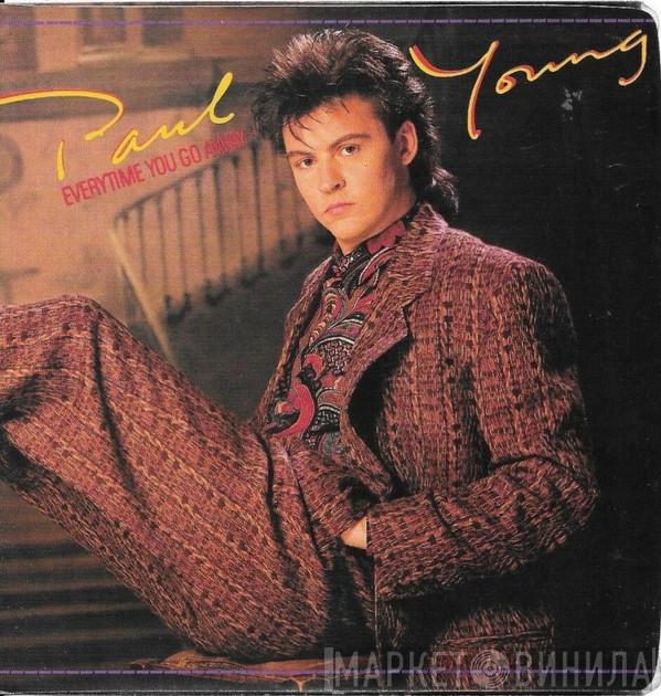 Paul Young - Everytime You Go Away