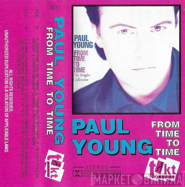 Paul Young  - From Time To Time