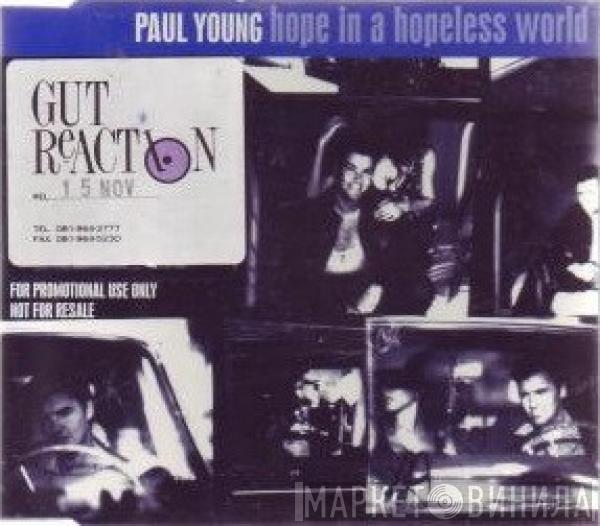 Paul Young - Hope In A Hopeless World