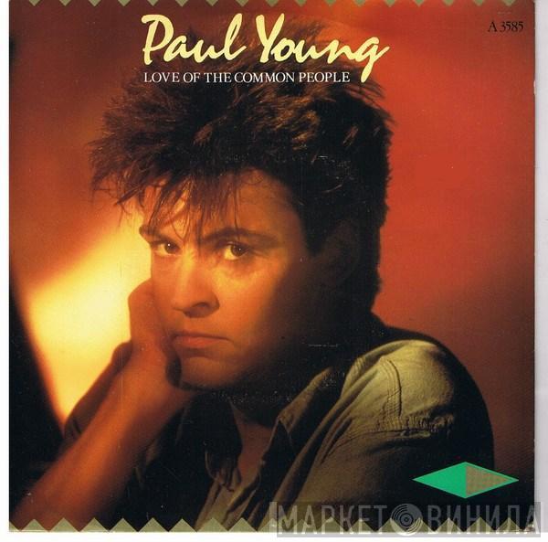Paul Young - Love Of The Common People (Remix)