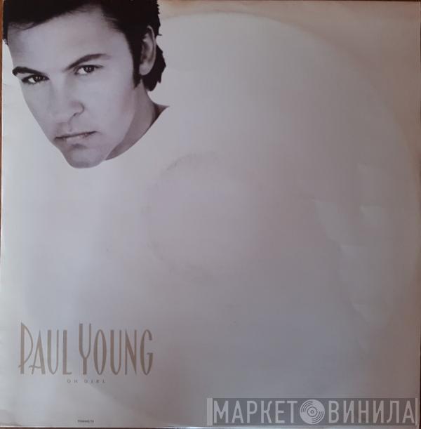Paul Young - Oh Girl