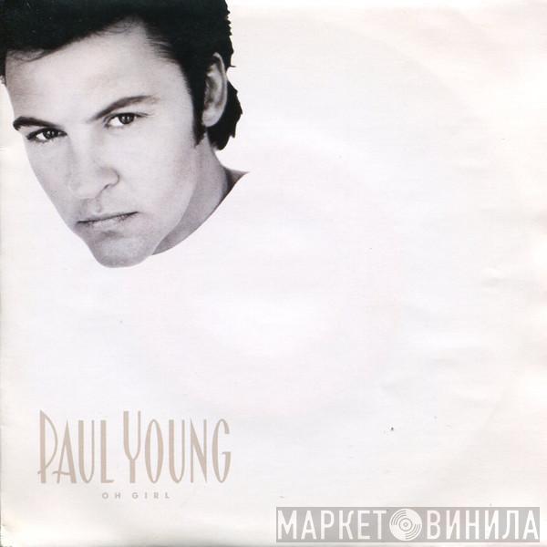 Paul Young - Oh Girl