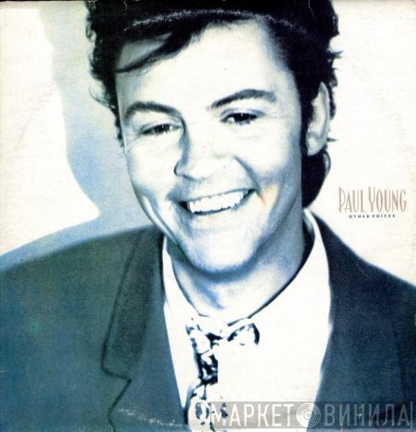  Paul Young  - Other Voices