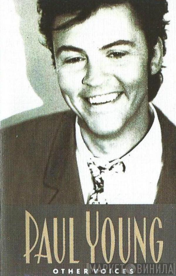  Paul Young  - Other Voices