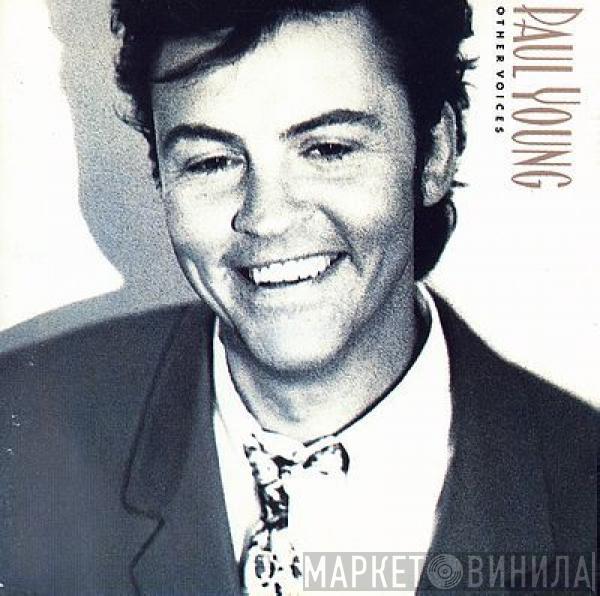 Paul Young  - Other Voices