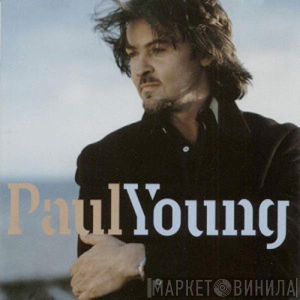 Paul Young - Paul Young