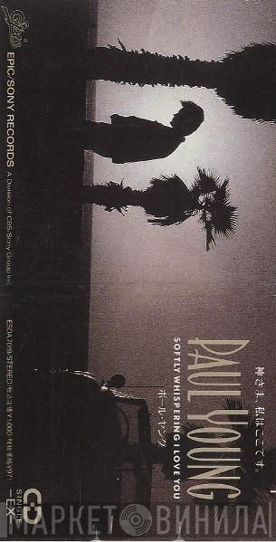  Paul Young  - Softly Whispering I Love You