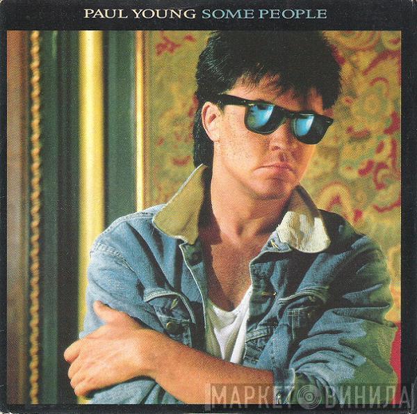  Paul Young  - Some People