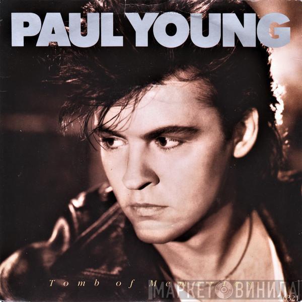 Paul Young - Tomb Of Memories