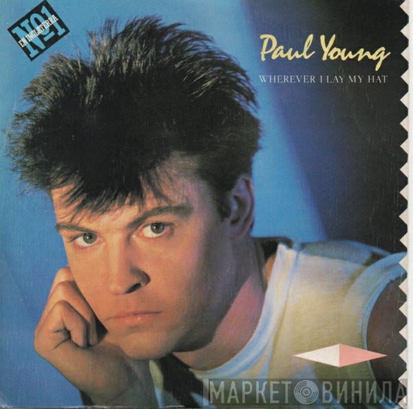 Paul Young - Wherever I Lay My Hat