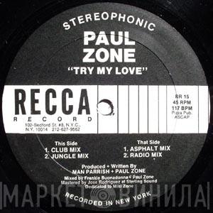 Paul Zone - Try My Love