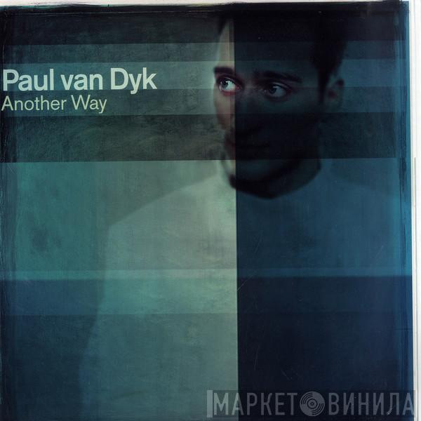 Paul van Dyk - Another Way