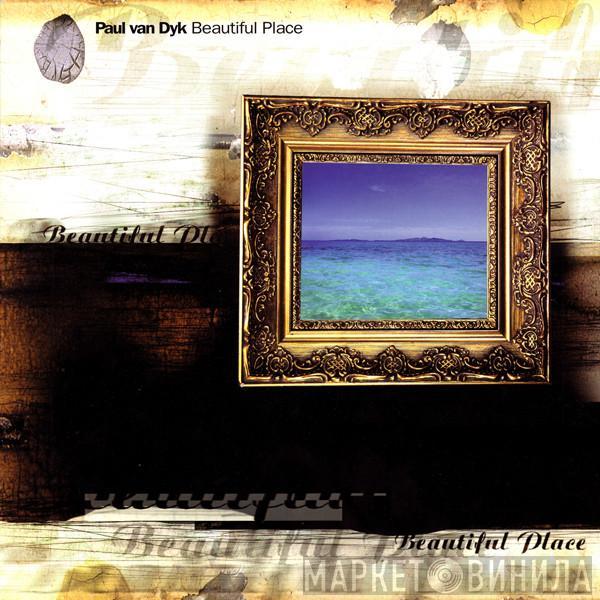 Paul van Dyk - Beautiful Place