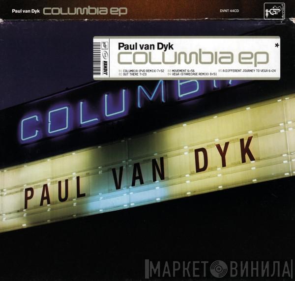 Paul van Dyk - Columbia EP