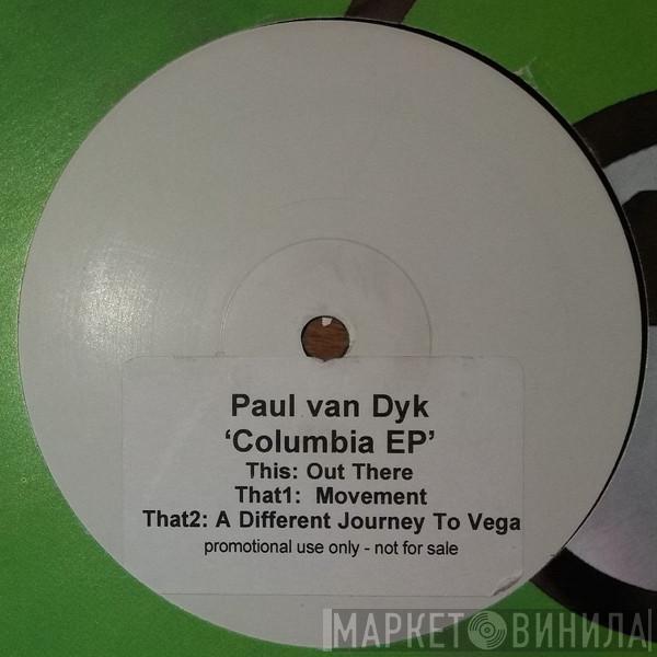 Paul van Dyk - Columbia EP