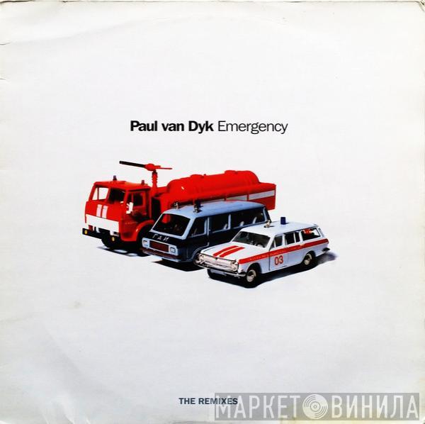 Paul van Dyk - Emergency (The Remixes)