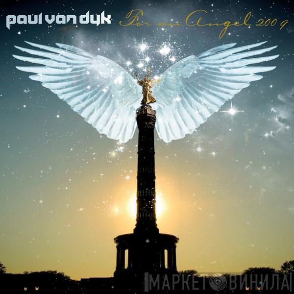  Paul van Dyk  - For An Angel 2009